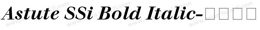 Astute SSi Bold Italic字体转换